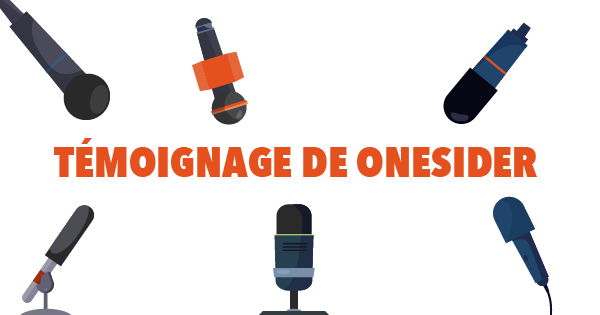 témoignage de onesider